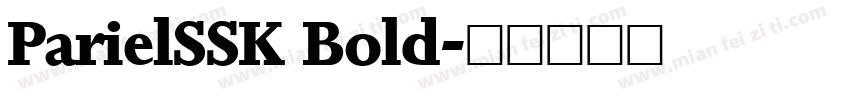 ParielSSK Bold字体转换